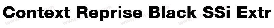 Context Reprise Black SSi Extra Bold字体转换
